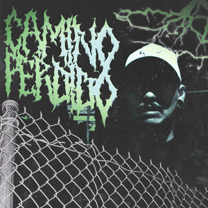 Camino Perdido (Explicit)