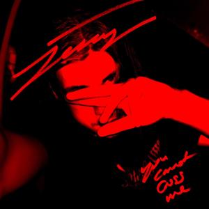 You Cannot Cross Me (Explicit)