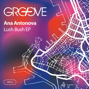 Lush Bush EP