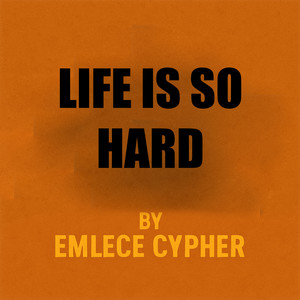 Life Is so Hard (Explicit)