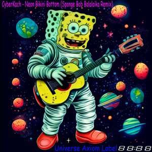 Neon Bikini Bottom (Sponge Bob Balalaika Remix)