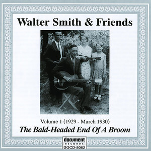 Walter Smith & Friends Vol. 1