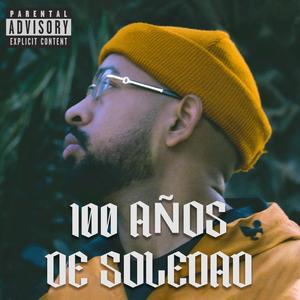 100 Años De Soledad (Explicit)