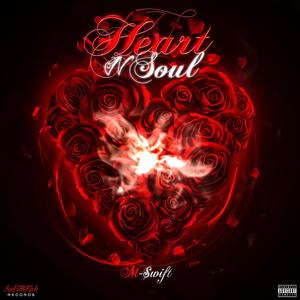 Heart N Soul (Explicit)