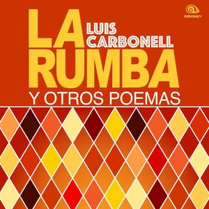 La rumba y otros poemas (Remasterizado)