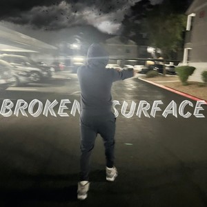 Broken Surface (Explicit)