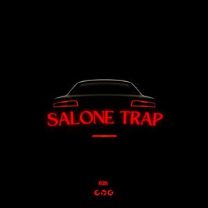 Salone Trap (Explicit)