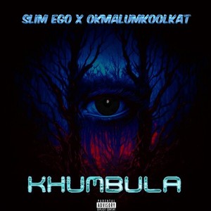 Khumbula (Explicit)