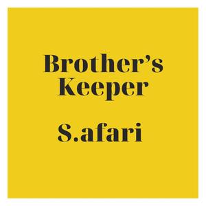 Brother's Keeper Freewrite (Special Version) [Explicit]