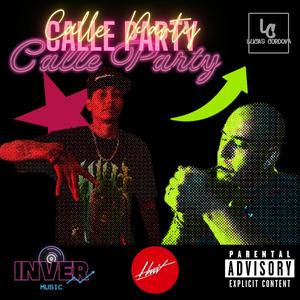 Calle Party (feat. Htorrez) [Explicit]