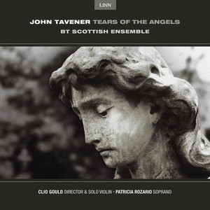 Tavener: Tears of the Angels