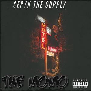 The Momo(feat. DxtrVega$) (Explicit)