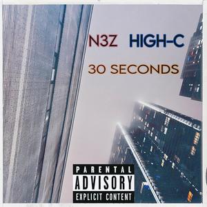 30 SECONDS (feat. N3Z) (Explicit)