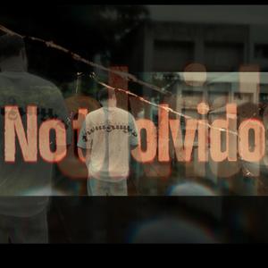 no te olvido (Explicit)