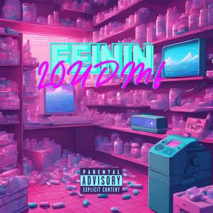 Feinin (Explicit)