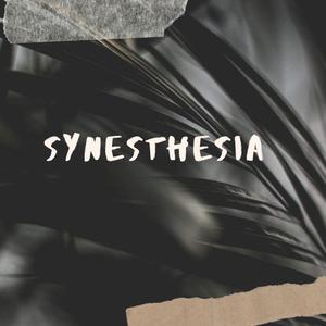 Synesthesia