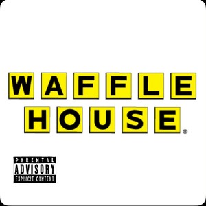 Waffle House (feat. 6L Tez, Paid Ghost, Paidstaxkz & Paid Izzy) [Explicit]