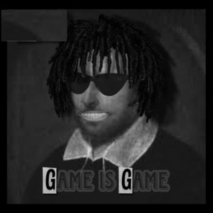Game Is Game