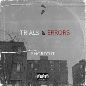 TRIALS & ERRORS