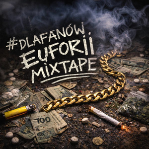 Dla fanów euforii (Explicit)