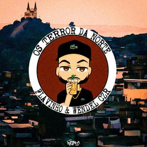 Os Terror da Norte (Explicit)