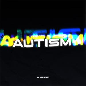 Autism (Explicit)