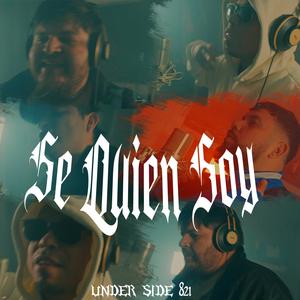 Se Quien Soy (feat. under side 821) (Explicit)