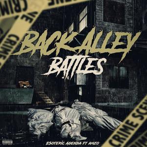 Back Alley Battles(feat. Amzo) (Explicit)