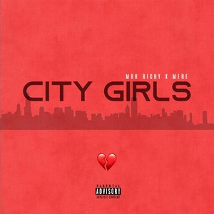 City Girls(feat. Mere) (Explicit)