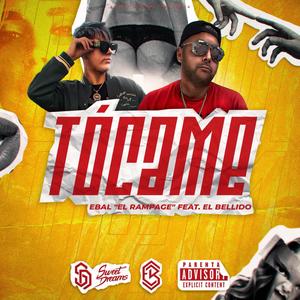 Tócame (feat. El Bellido)