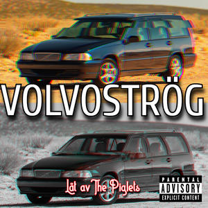 Volvoströg (Explicit)