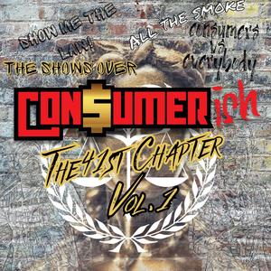 Consumerish The 41st Chapter, Vol. 1 (Explicit)