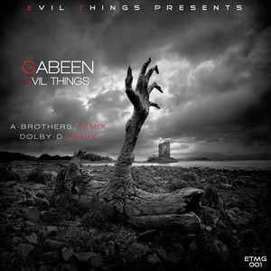 Evil Things (A-Brothers Remix)