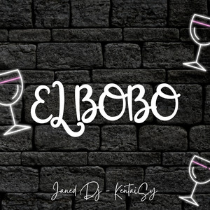 El bobo (Remix) [Explicit]