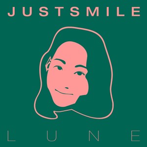 JUST SMILE