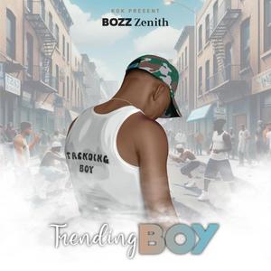 TRENDING BOY (Explicit)