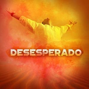 Desesperado (Remaster)