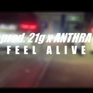 FEEL ALIVE