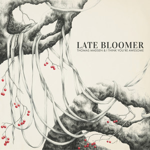 Late Bloomer