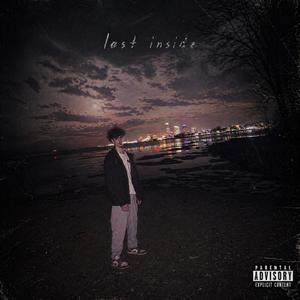 Lost Inside (Explicit)