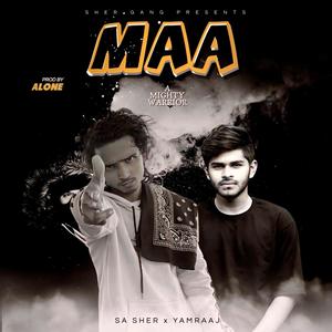 Maa (feat. YAMRAAJ)