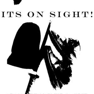 ITS ON SIGHT! (feat. Killheist & Xvooted) (Explicit)