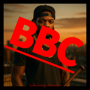 Bbc (Explicit)