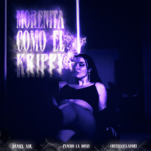 Morenita como el Krippy (Explicit)