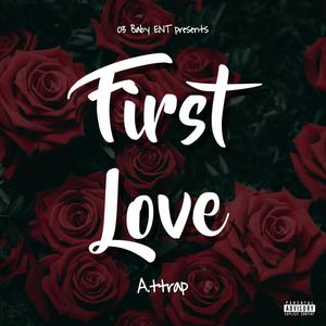 First Love (Explicit)