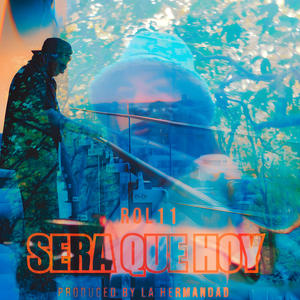 Sera Que Hoy? (feat. Double D On The beat)