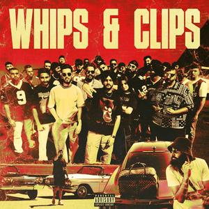 Whips & Clips (Explicit)