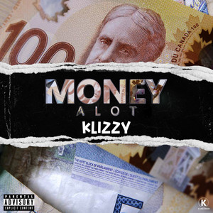 MONEY ALOT (Explicit)