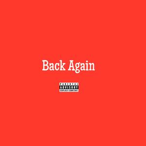 Back Again (Explicit)