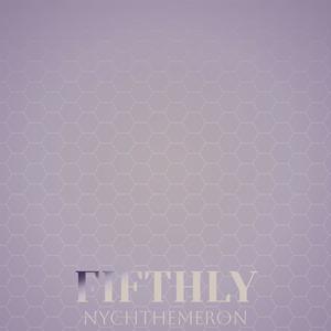 Fifthly Nychthemeron